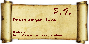 Preszburger Imre névjegykártya